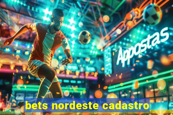 bets nordeste cadastro